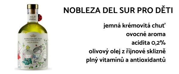 Jemný extra panenský olivový olej Nobleza del Sur pro děti
